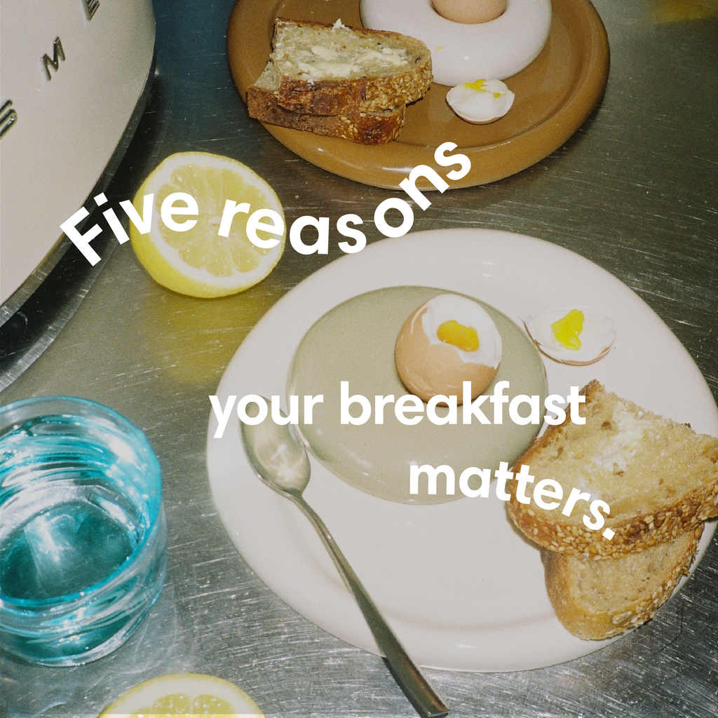Five reasons your breakfast matters