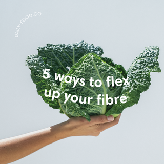 5 ways to flex up your fibre
