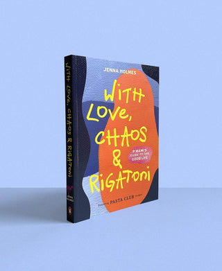 With Love, Chaos & Rigatoni